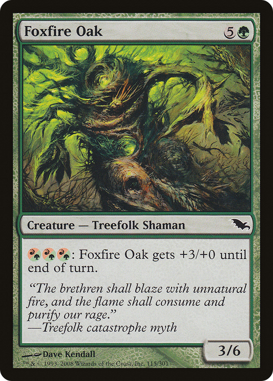 Foxfire Oak (SHM-115) (Foil)