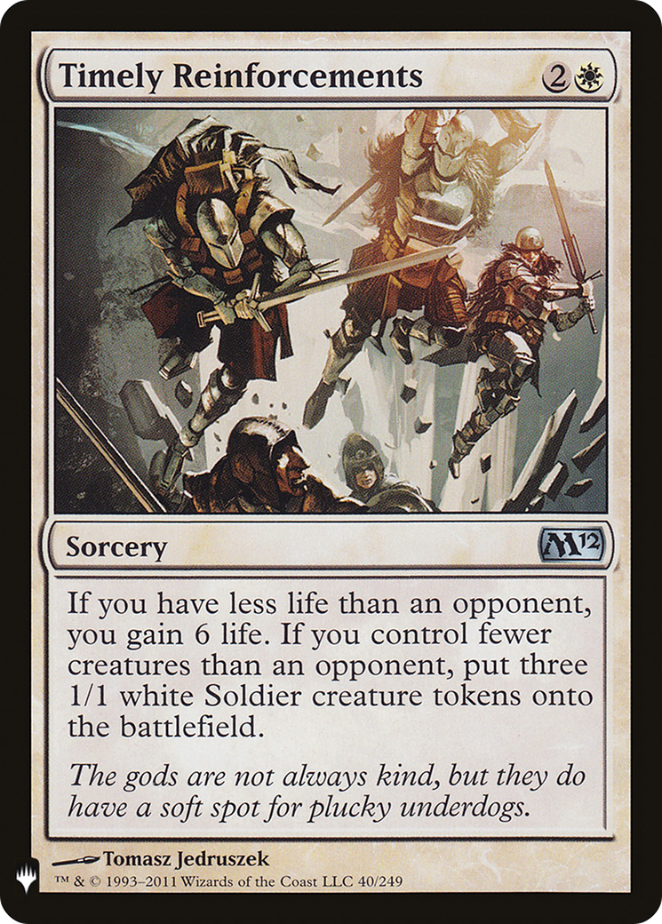 Timely Reinforcements (LIST-M12-40)