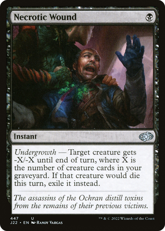 Necrotic Wound (J22-447)