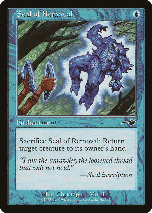 Seal of Removal (NMS-042) (Foil)