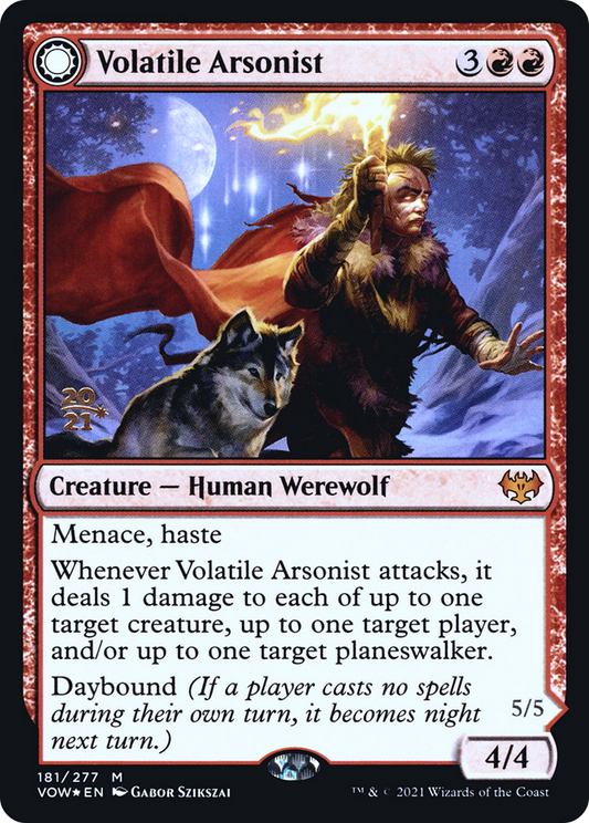 Volatile Arsonist // Dire-Strain Anarchist (PRE-181S) (Foil)