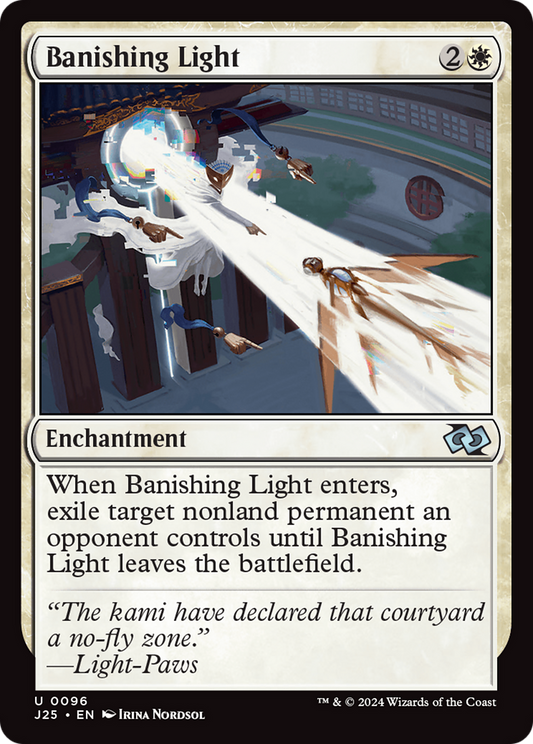 Banishing Light (J25-096)