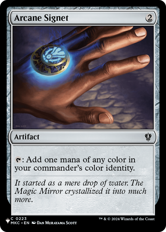 Arcane Signet (LIST-MKC-223)