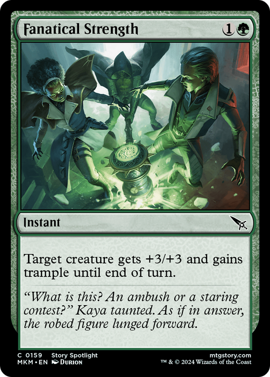 Fanatical Strength (MKM-159)
