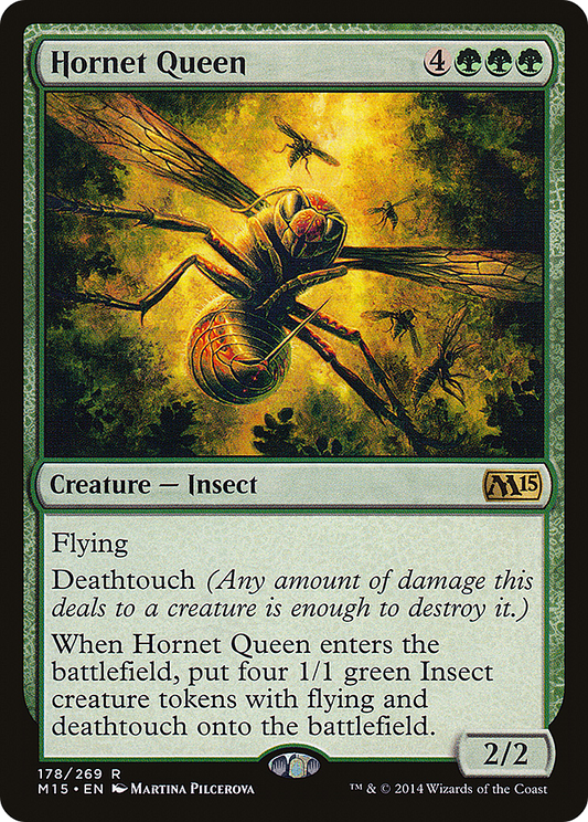 Hornet Queen (M15-178)