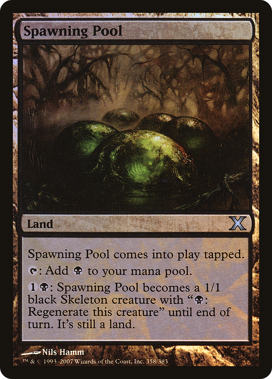 Spawning Pool (10E-358★) (Foil)