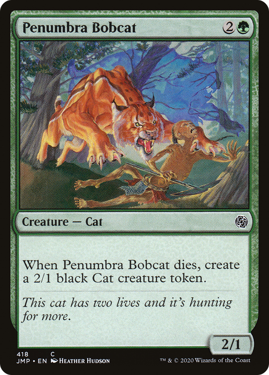 Penumbra Bobcat (JMP-418)