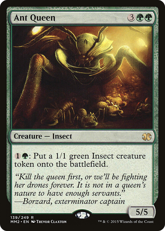Ant Queen (MM2-139) (Foil)