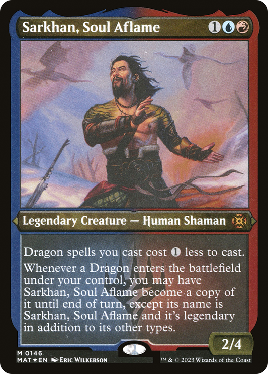 Sarkhan, Soul Aflame (MAT-146) (Etched Foil)