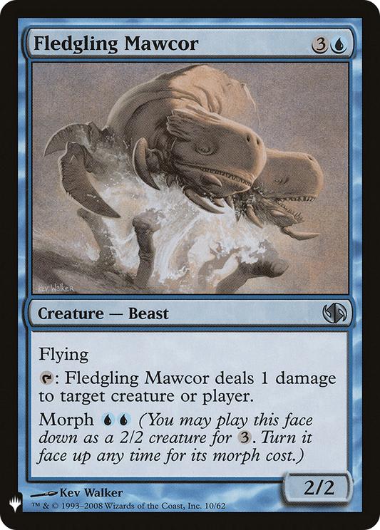 Fledgling Mawcor (LIST-DD2-10)