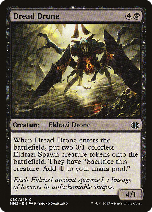 Dread Drone (MM2-080)