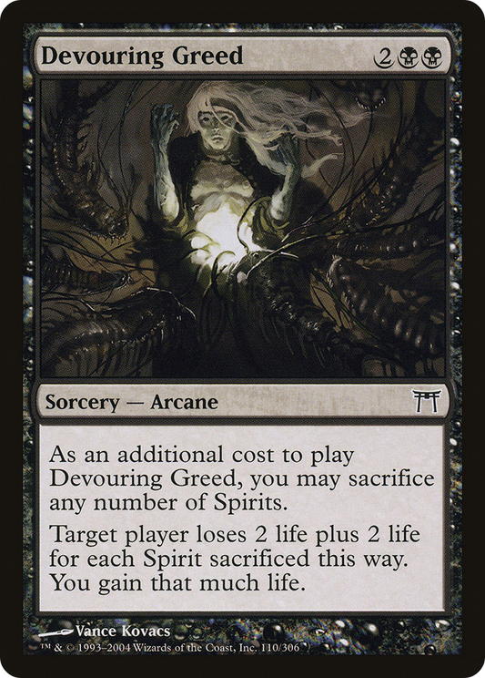 Devouring Greed (CHK-110) (Foil)