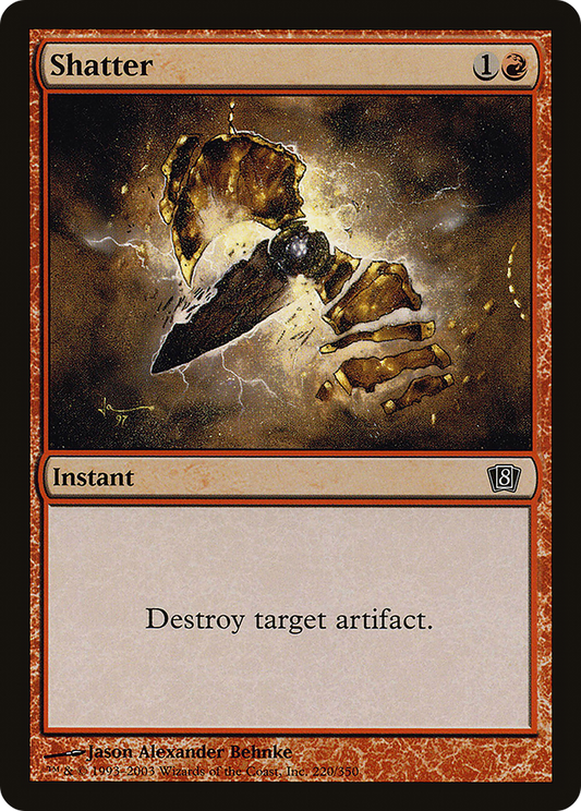 Shatter (8ED-220★) (Foil)
