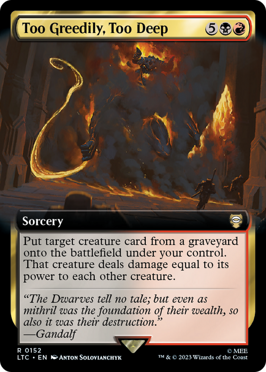Too Greedily, Too Deep (LTC-152) (Extended Art)