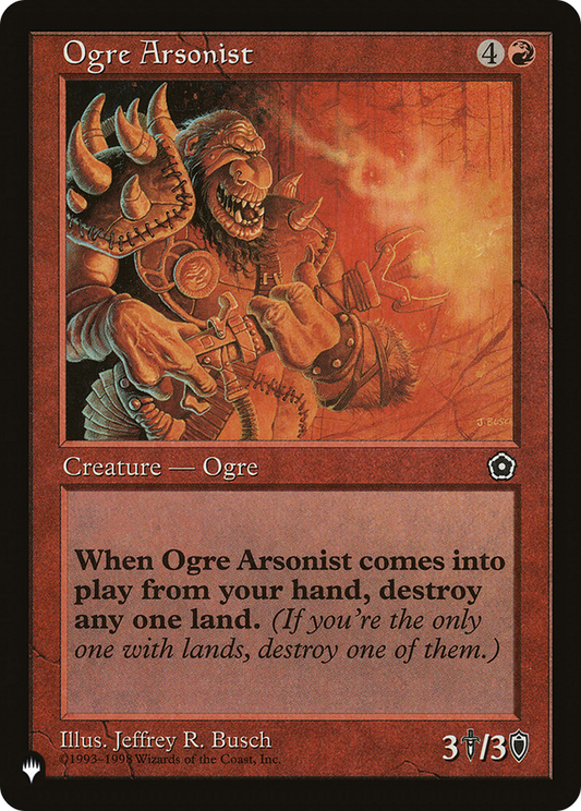 Ogre Arsonist (LIST-P02-110)