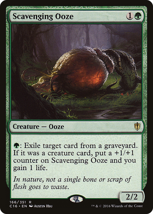 Scavenging Ooze (C16-166)