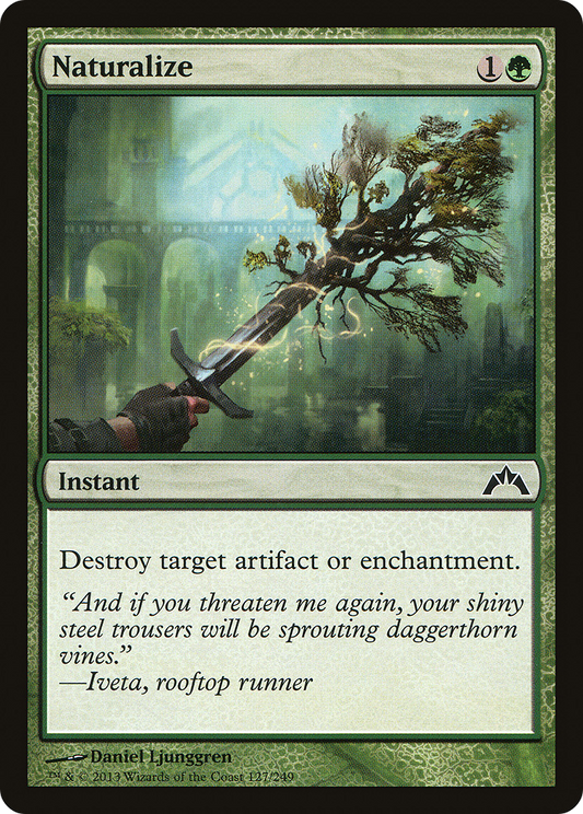 Naturalize (GTC-127) (Foil)