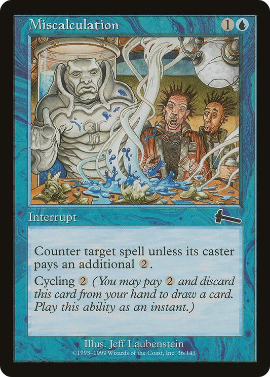 Miscalculation (ULG-036) (Foil)