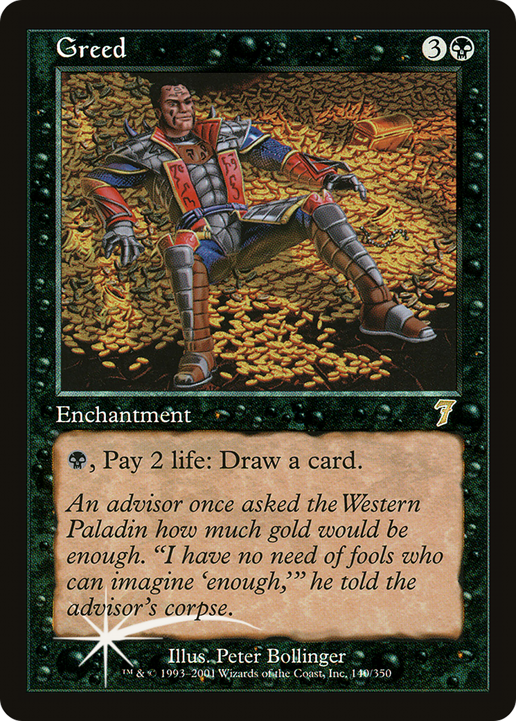 Greed (7ED-140★) (Foil)
