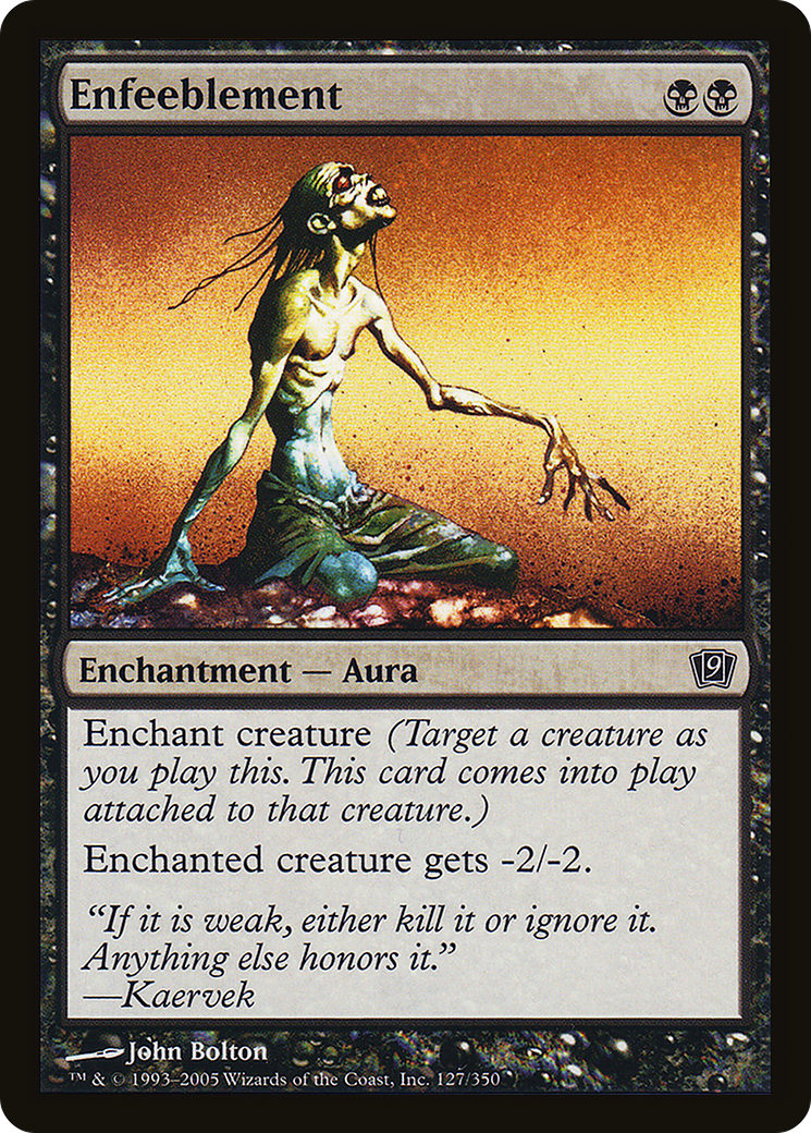 Enfeeblement (9ED-127★) (Foil)