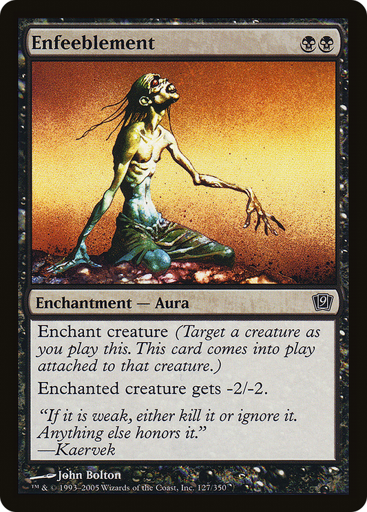 Enfeeblement (9ED-127★) (Foil)