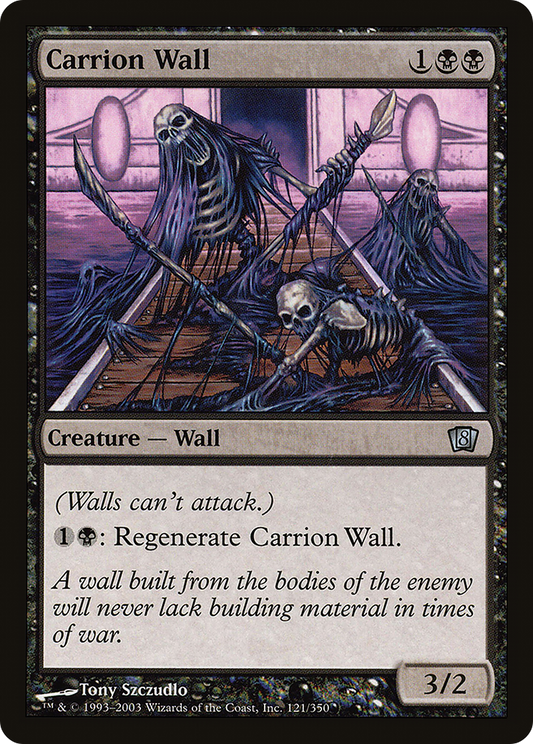 Carrion Wall (8ED-121★) (Foil)