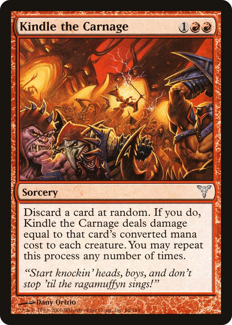 Kindle the Carnage (DIS-066) (Foil)