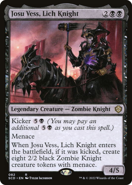 Josu Vess, Lich Knight (SCD-082)