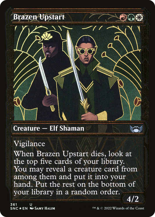 Brazen Upstart (SNC-361) (Showcase) (Gilded Foil)