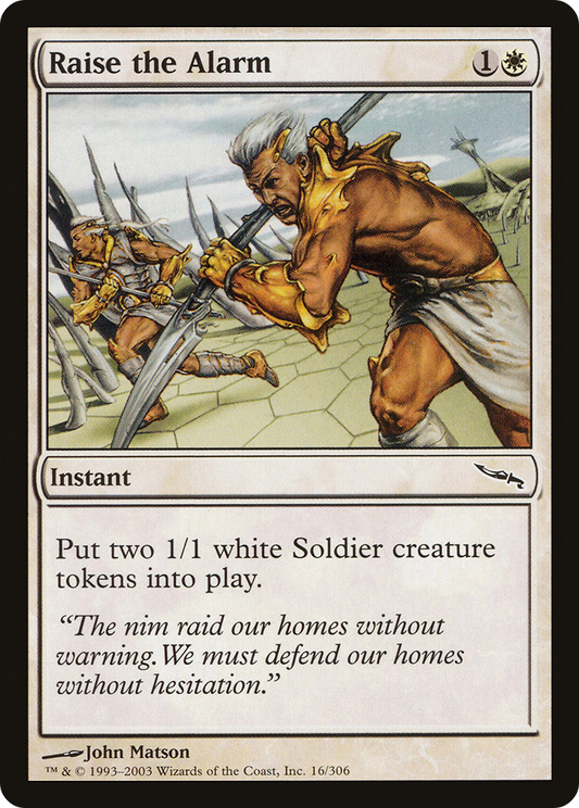 Raise the Alarm (MRD-016) (Foil)