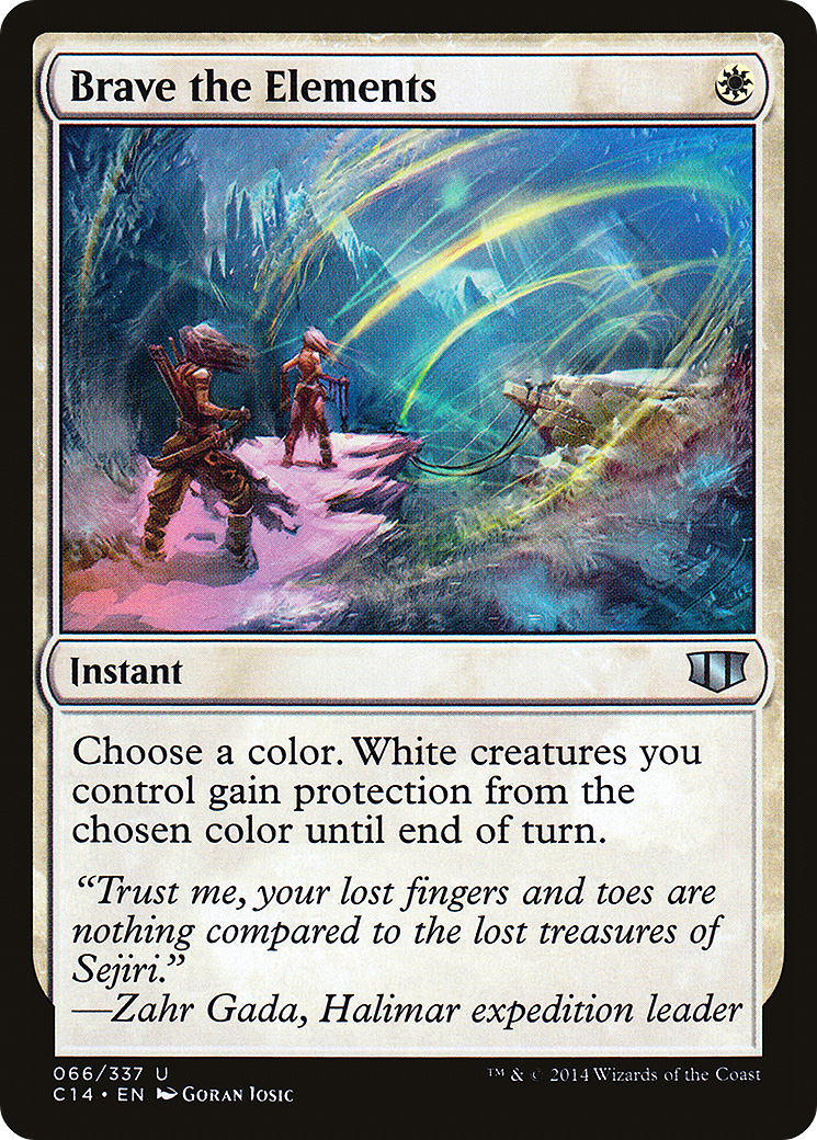 Brave the Elements (C14-066)