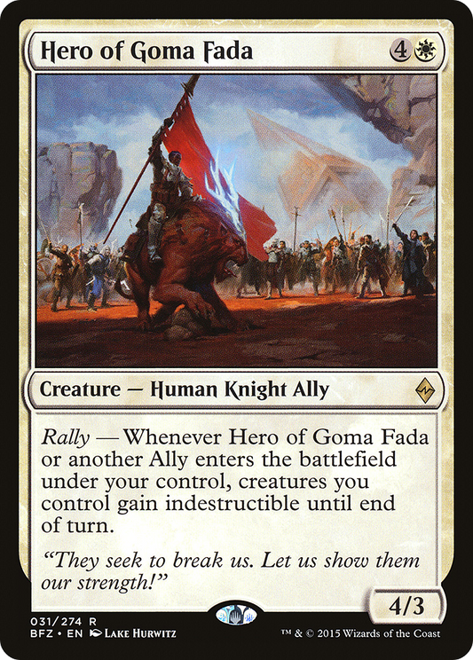 Hero of Goma Fada (BFZ-031) (Foil)