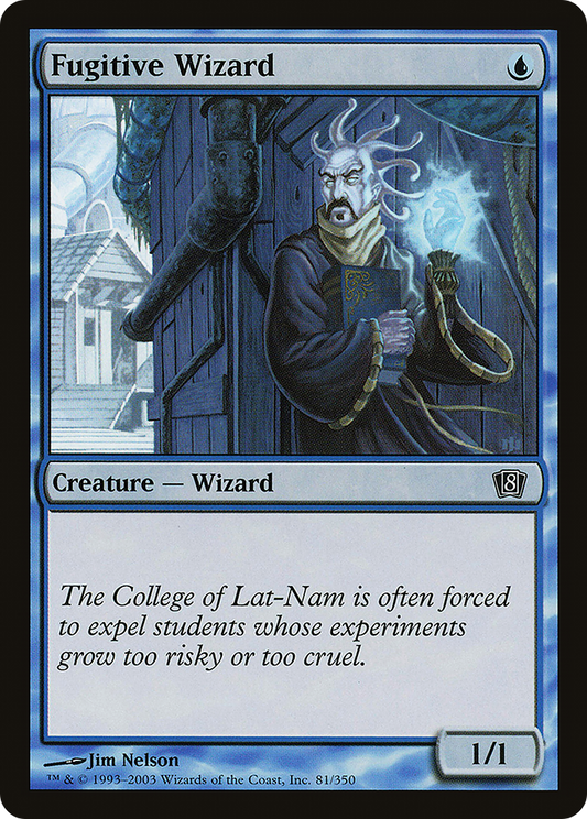 Fugitive Wizard (8ED-81★) (Foil)