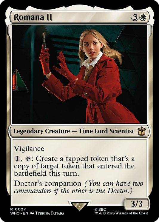 Romana II (WHO-027) (Foil)