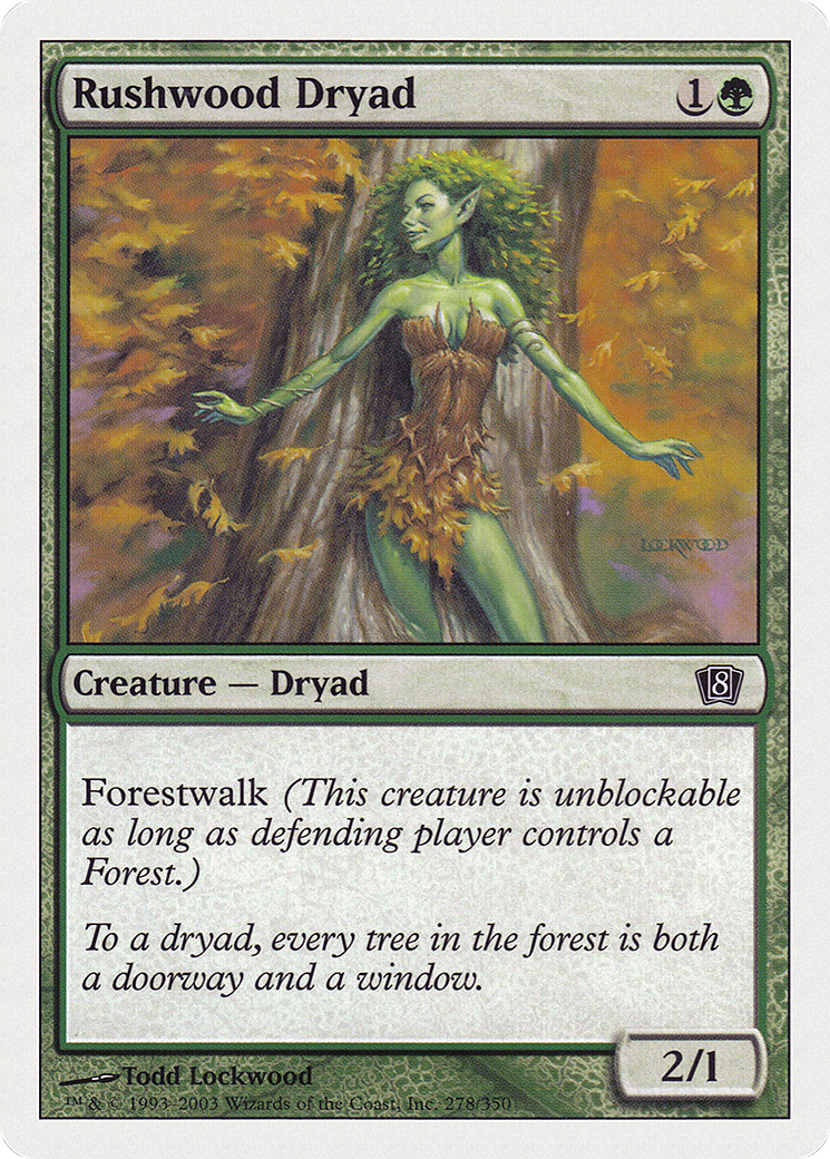 Rushwood Dryad (8ED-278)