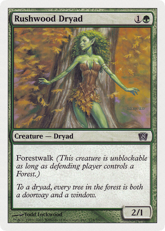 Rushwood Dryad (8ED-278)