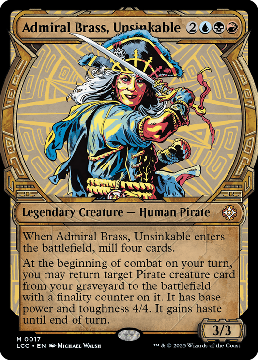 Admiral Brass, Unsinkable (LCC-017) (Showcase)