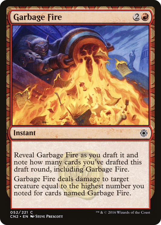 Garbage Fire (CN2-052) (Foil)