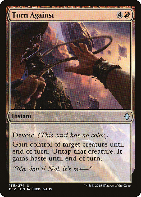 Turn Against (BFZ-135)