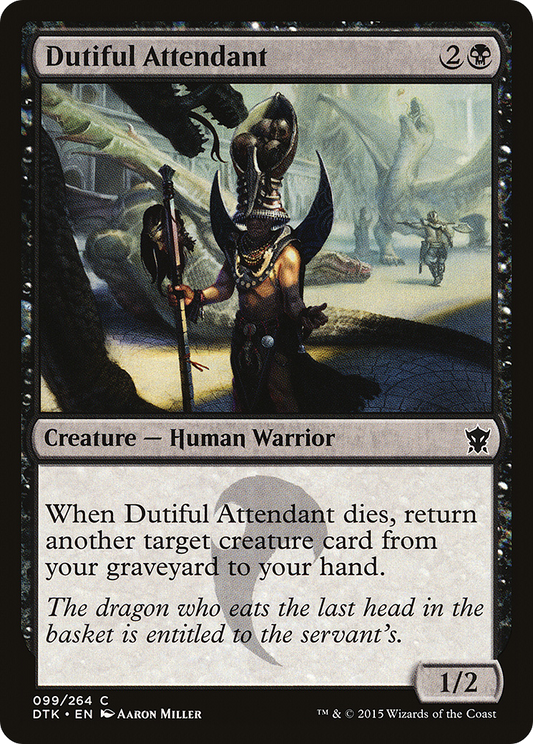 Dutiful Attendant (DTK-099)