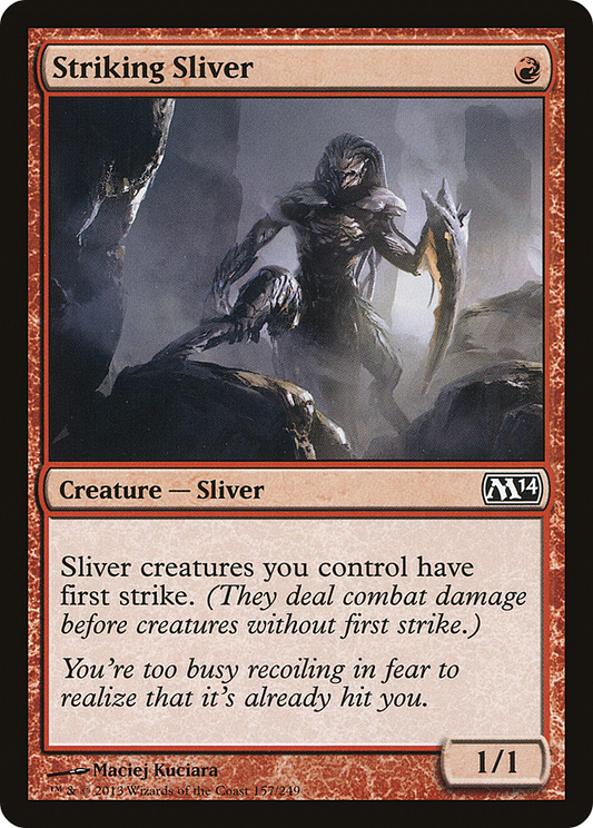 Striking Sliver (M14-157)