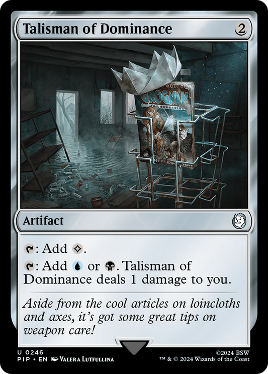Talisman of Dominance (PIP-246) (Foil)