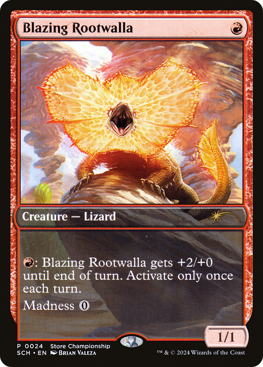 Blazing Rootwalla (GAME-024)