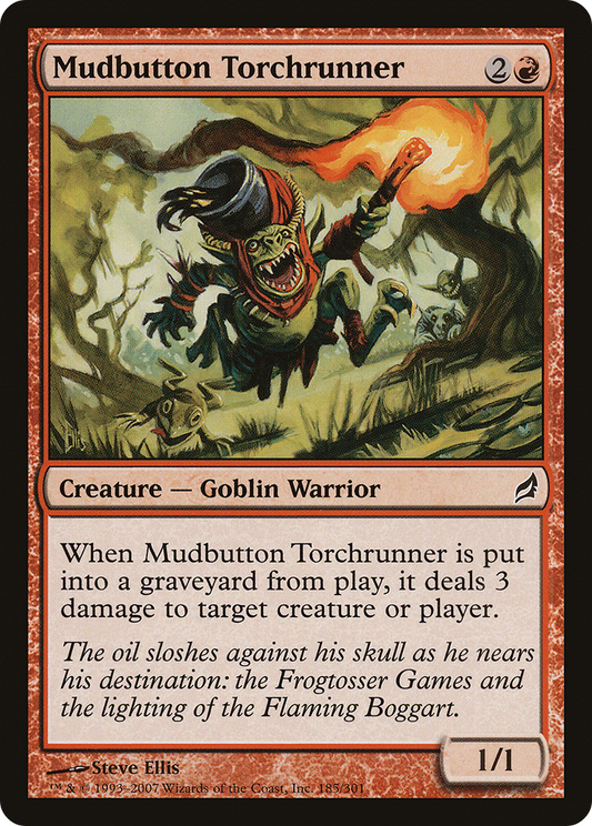 Mudbutton Torchrunner (LRW-185) (Foil)