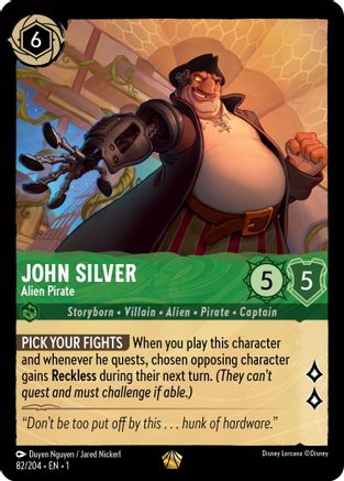 John Silver - Alien Pirate (1-082) (Cold Foil)