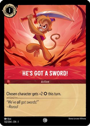 He's Got A Sword! (1-132) (Cold Foil)