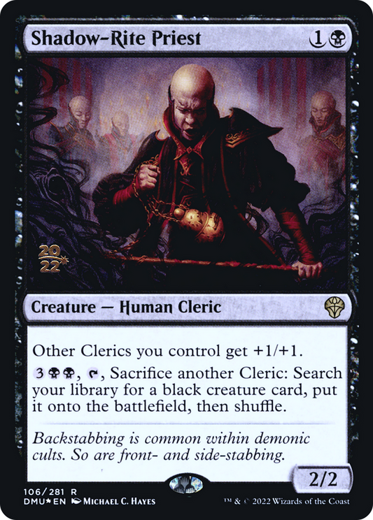 Shadow-Rite Priest (PRE-106S) (Foil)