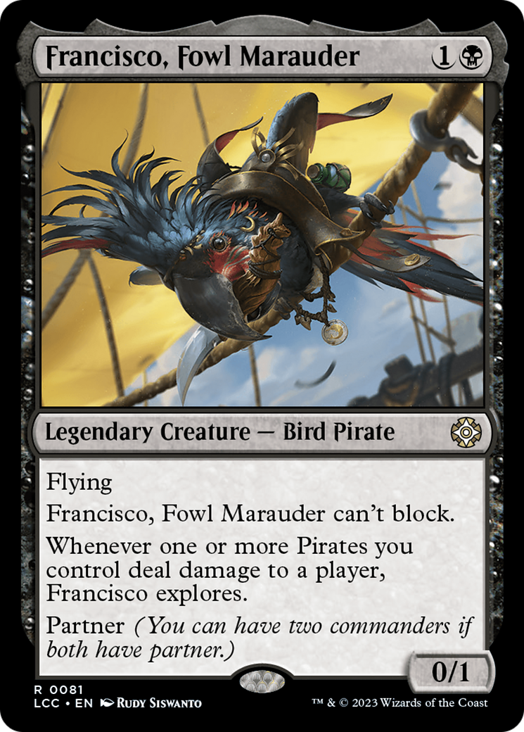 Francisco, Fowl Marauder (LCC-081)