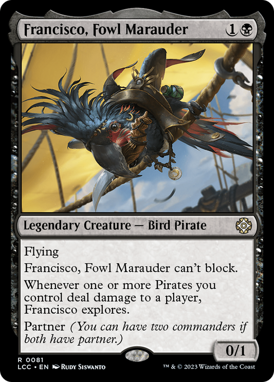 Francisco, Fowl Marauder (LCC-081)
