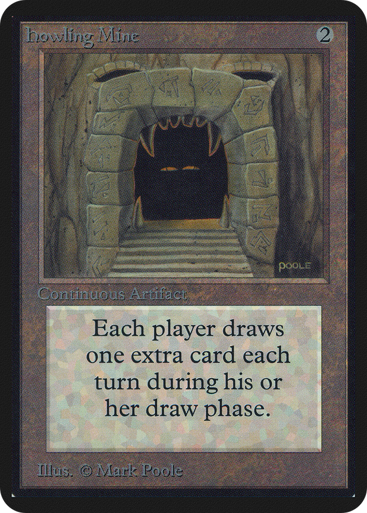 Howling Mine (LEA-247)